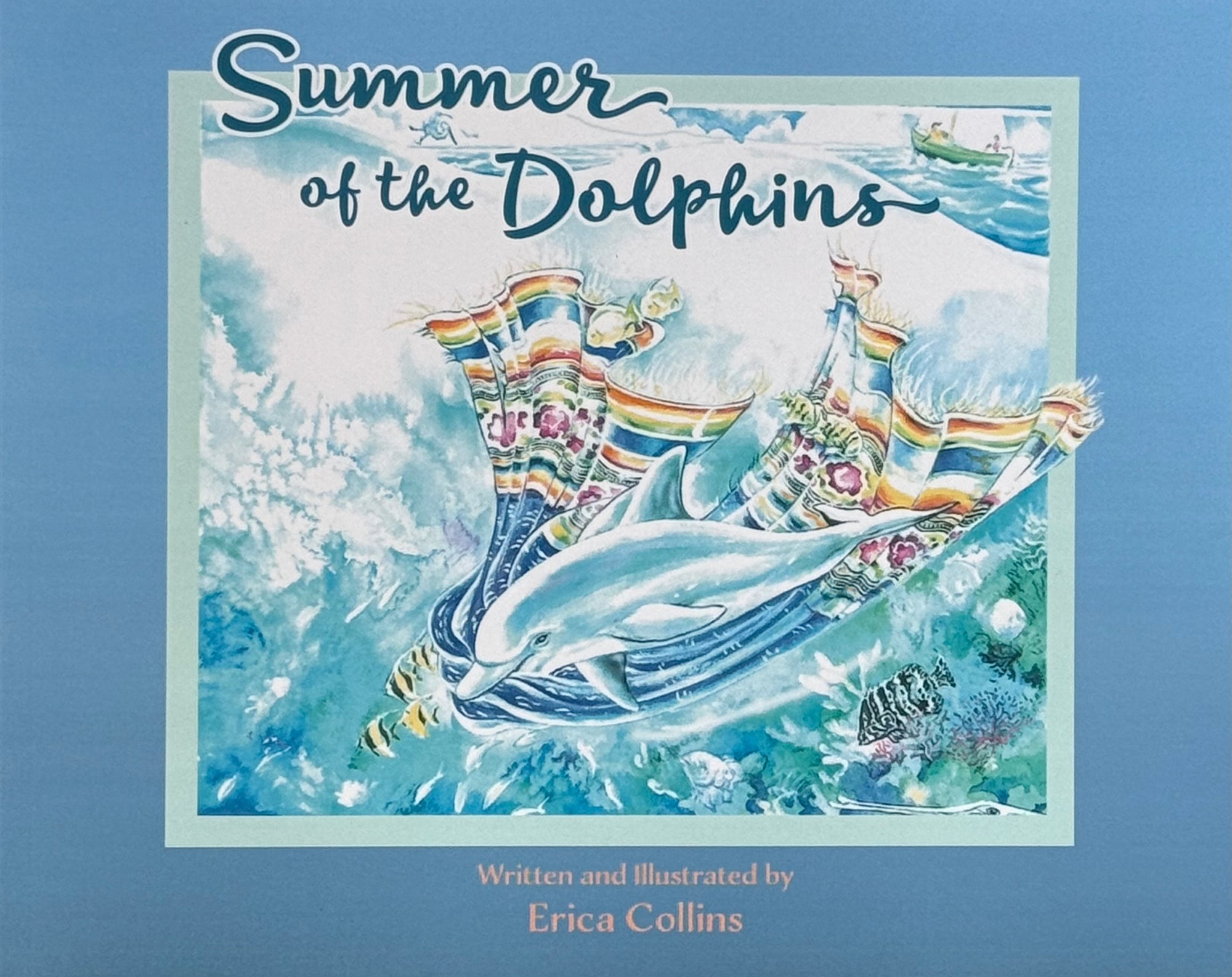 Erica Collins: Summer of the Dolphins Book